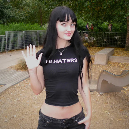 Hi Haters T-shirt